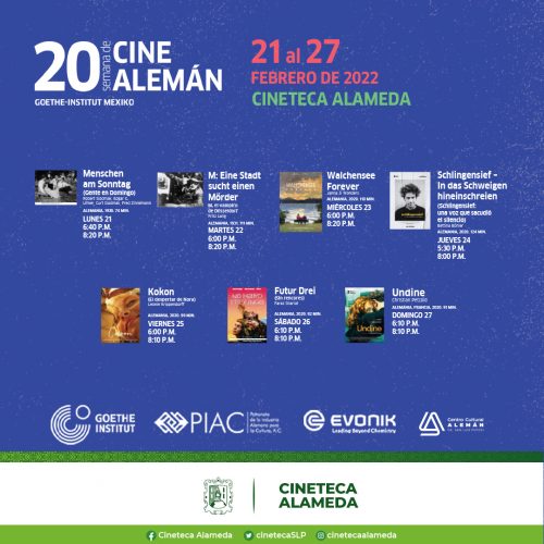 La Vigésima Semana de Cine Alemán (SCA) llega a Cineteca Alameda en colaboración con el Centro Cultural Alemán de San Luis Potosí, del 21 al 27 de febrero cuya programación oficial es presentada por el Instituto Goethe Mexiko